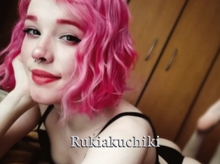 Rukiakuchiki