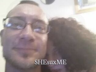 SHEsuxME