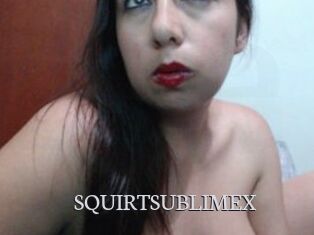 SQUIRTSUBLIMEX