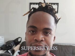SUPERSEXYASS
