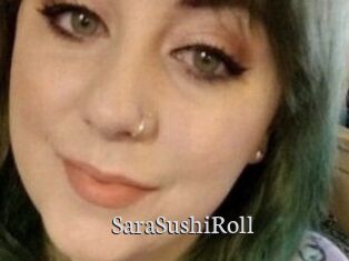 SaraSushiRoll