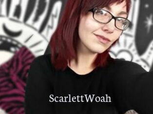 ScarlettWoah