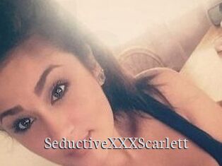 SeductiveXXXScarlett