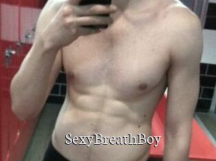 SexyBreathBoy