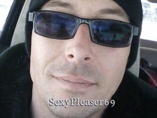SexyPleaser69