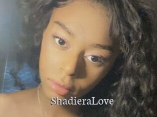 ShadieraLove