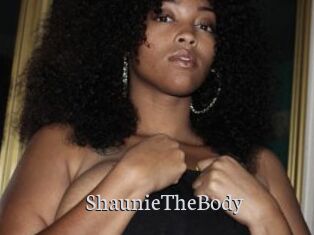 ShaunieTheBody