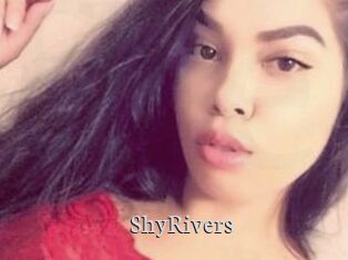 ShyRivers