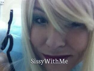 SissyWithMe