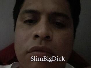 SlimBigDick