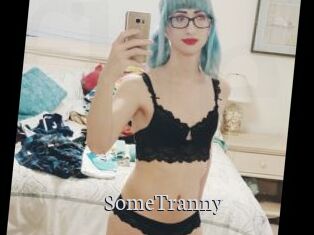 SomeTranny