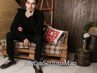StefanSeriousMan