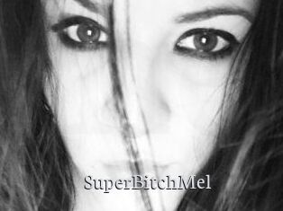 SuperBitchMel