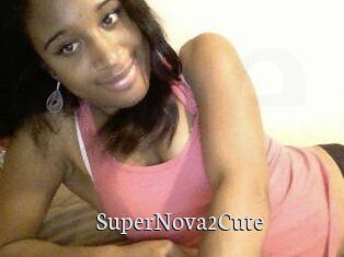 SuperNova2Cute