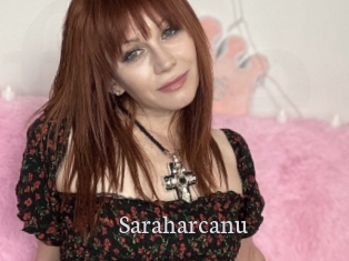 Saraharcanu