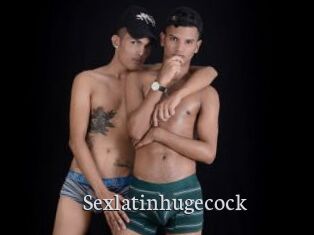 Sexlatinhugecock