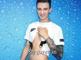 Shyguyevan