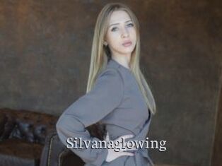 Silvanaglowing