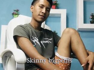 Skinny_bigpenis
