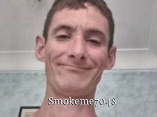 Smokeme7048