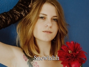 Snowishh