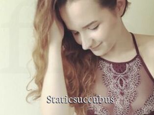 Staticsuccubus