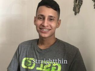 Straightthin