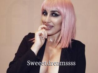 Sweeetdreamssss