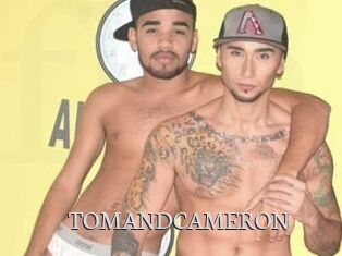 TOMANDCAMERON