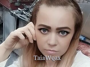 TaiaWqax