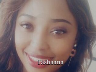 Tashaana
