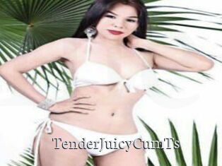 TenderJuicyCumTs