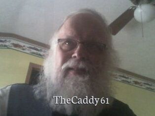 TheCaddy61