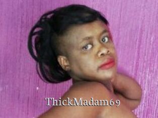 ThickMadam69