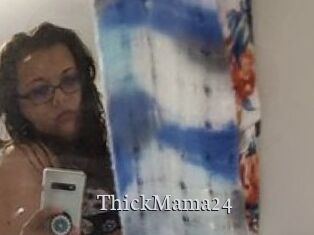 ThickMama24