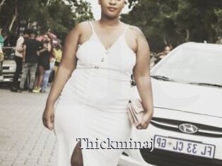 Thickminaj