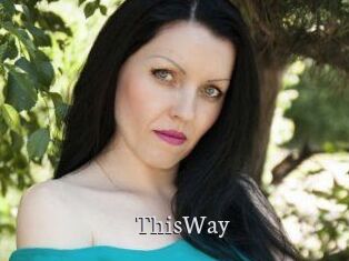 ThisWay