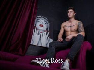TigerRoss