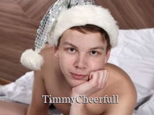 TimmyCheerfull
