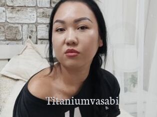 Titaniumvasabi