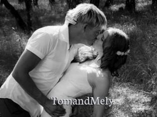 TomandMely