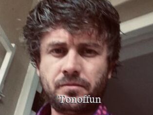 Tonoffun