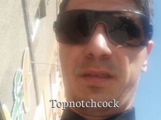 Topnotchcock