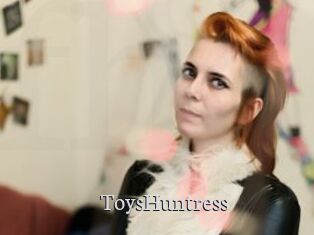 ToysHuntress
