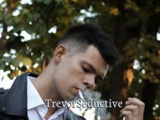 TrevorSeductive
