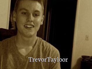 TrevorTayloor
