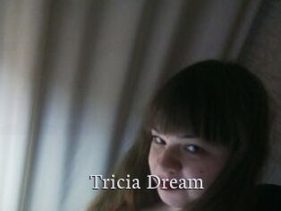 Tricia_Dream