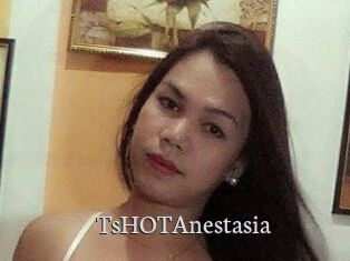 TsHOTAnestasia
