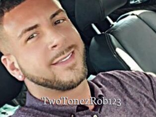 TwoTonezRob123
