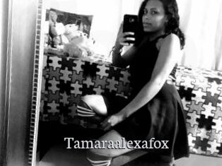 Tamaraalexafox